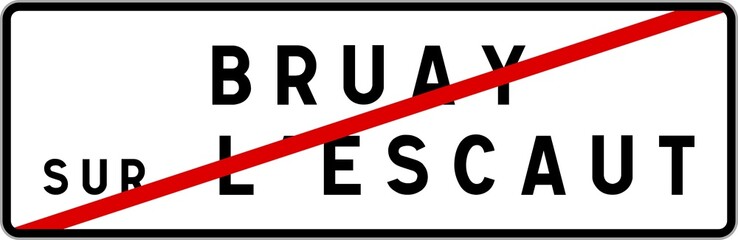 Panneau sortie ville agglomération Bruay-sur-l'Escaut / Town exit sign Bruay-sur-l'Escaut