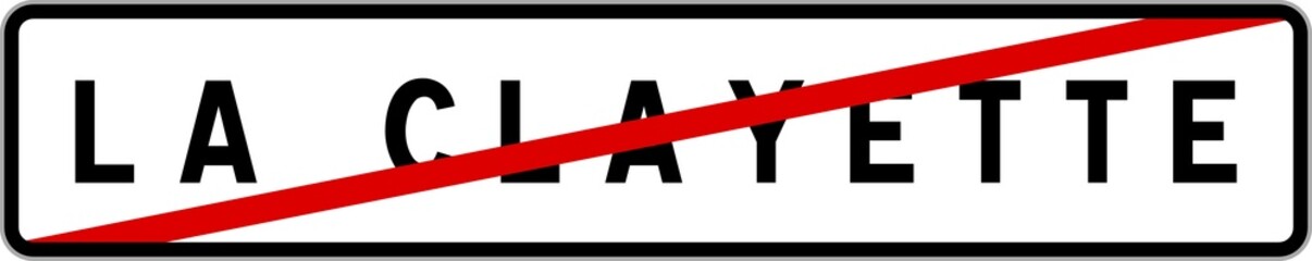 Panneau sortie ville agglomération La Clayette / Town exit sign La Clayette