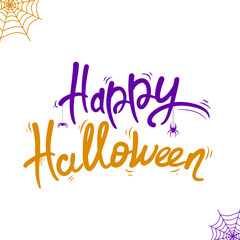 Obraz premium Happy Halloween lettering. Holiday calligraphy with spider and web for banner, poster, greeting card, party invitation. Isolated illustration.