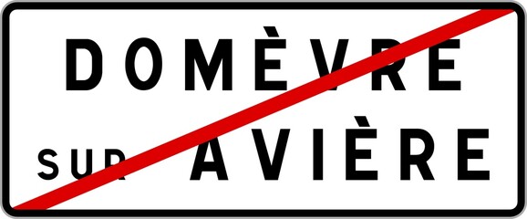 Panneau sortie ville agglomération Domèvre-sur-Avière / Town exit sign Domèvre-sur-Avière