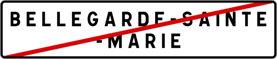 Panneau sortie ville agglomération Bellegarde-Sainte-Marie / Town exit sign Bellegarde-Sainte-Marie