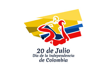 Translate: July 20, Independence day (dia de la independencia) of Colombia vector illustration. Suitable for greeting card, poster and banner. 