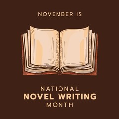 Square image of national novel writing month text with book