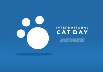 Background for the international cat day on August 8. With big cat footprint Funny cartoon cat.. Happy animals Print to greeting card, poster on blue color.