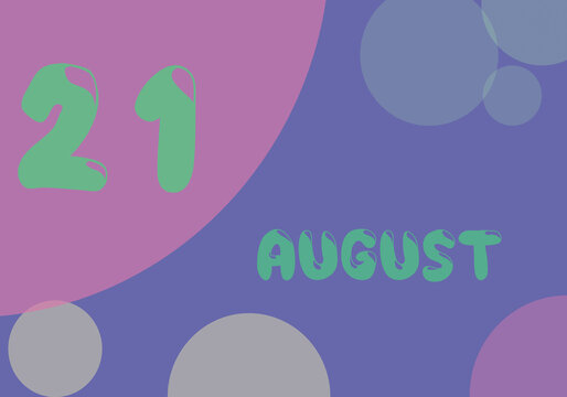 21 august day of the month in pastel colors. Very Peri background, trend of 2022.