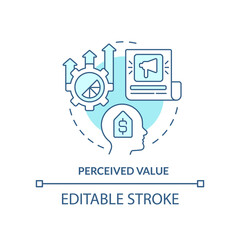 Perceived value turquoise concept icon. Professional marketing. Product advantage abstract idea thin line illustration. Isolated outline drawing. Editable stroke. Arial, Myriad Pro-Bold fonts used