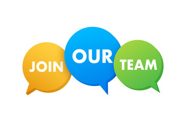 Colorful bubble business concept with text join our team. Vector illustration.