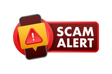 Banner with red scam alert. Attention sign. Cyber security icon. Caution warning sign sticker. Flat warning symbol. Vector stock illustration. - obrazy, fototapety, plakaty