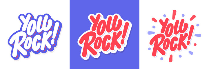 You rock. Handwritten vector letterings.