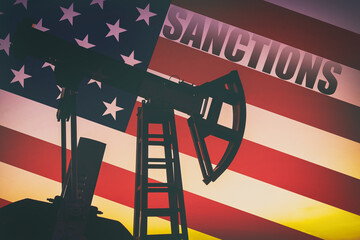 dark silhouette of oil pump on background and American flag with inscription sanctions, concept of fuel crisis, rising prices for fuel and energy resources, for news reports
