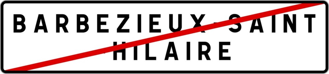 Panneau sortie ville agglomération Barbezieux-Saint-Hilaire / Town exit sign Barbezieux-Saint-Hilaire
