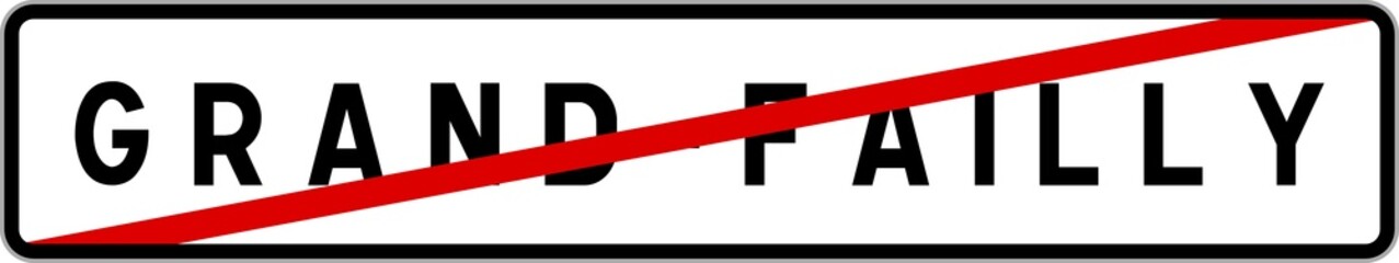 Fototapeta premium Panneau sortie ville agglomération Grand-Failly / Town exit sign Grand-Failly
