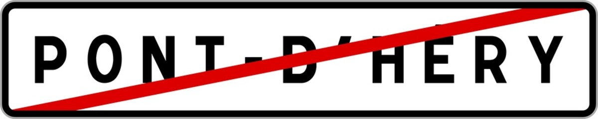 Panneau sortie ville agglomération Pont-d'Héry / Town exit sign Pont-d'Héry