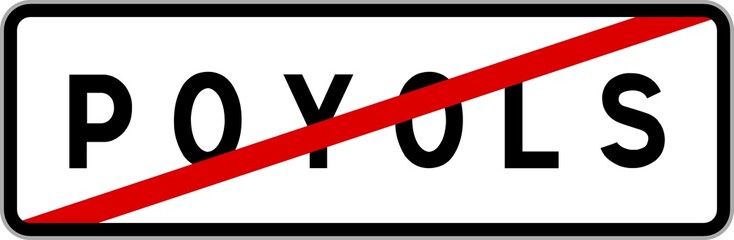 Panneau sortie ville agglomération Poyols / Town exit sign Poyols