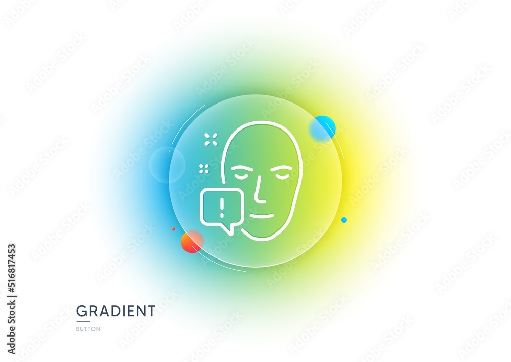 Poster face attention line icon. gradient blur button with glassmorphism. exclamation mark sign. facial ide
