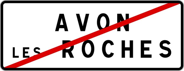 Panneau sortie ville agglom&eacute;ration Avon-les-Roches / Town exit sign Avon-les-Roches