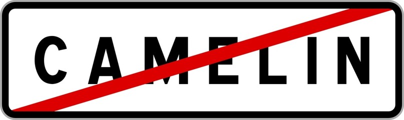 Panneau sortie ville agglomération Camelin / Town exit sign Camelin