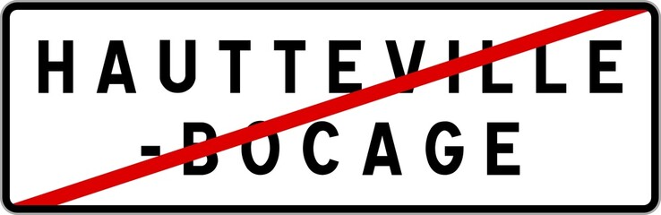 Panneau sortie ville agglomération Hautteville-Bocage / Town exit sign Hautteville-Bocage