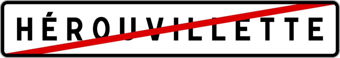 Panneau sortie ville agglomération Hérouvillette / Town exit sign Hérouvillette