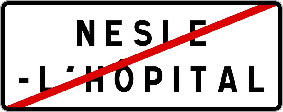Panneau sortie ville agglom&eacute;ration Nesle-l'H&ocirc;pital / Town exit sign Nesle-l'H&ocirc;pital
