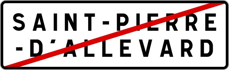Panneau sortie ville agglomération Saint-Pierre-d'Allevard / Town exit sign Saint-Pierre-d'Allevard