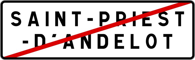 Panneau sortie ville agglom&eacute;ration Saint-Priest-d'Andelot / Town exit sign Saint-Priest-d'Andelot