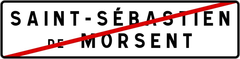 Panneau sortie ville agglomération Saint-Sébastien-de-Morsent / Town exit sign Saint-Sébastien-de-Morsent