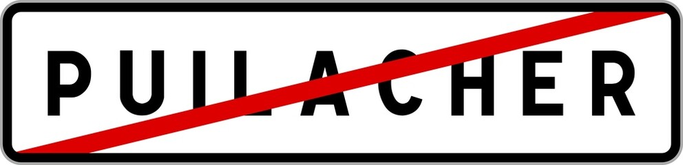 Panneau sortie ville agglomération Puilacher / Town exit sign Puilacher