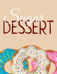 Vector poster with sweet donuts in blue, white and pink. Flyer design with sugar dessert with pastry on beige background