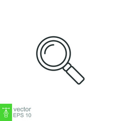 Magnifying glass line icon. Simple outline style. vector sign, linear pictogram isolated on white background. Logo illustration design. EPS 10.