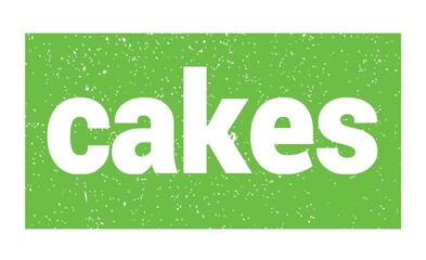 cakes text written on green stamp sign.