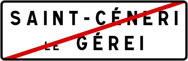 Panneau sortie ville agglomération Saint-Céneri-le-Gérei / Town exit sign Saint-Céneri-le-Gérei