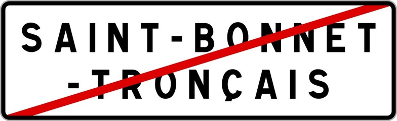 Panneau sortie ville agglomération Saint-Bonnet-Tronçais / Town exit sign Saint-Bonnet-Tronçais