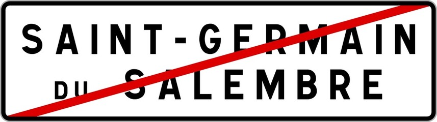 Panneau sortie ville agglomération Saint-Germain-du-Salembre / Town exit sign Saint-Germain-du-Salembre