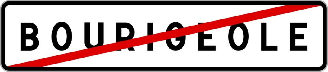 Panneau sortie ville agglomération Bourigeole / Town exit sign Bourigeole