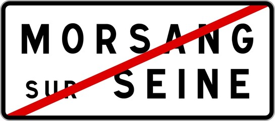 Panneau sortie ville agglomération Morsang-sur-Seine / Town exit sign Morsang-sur-Seine