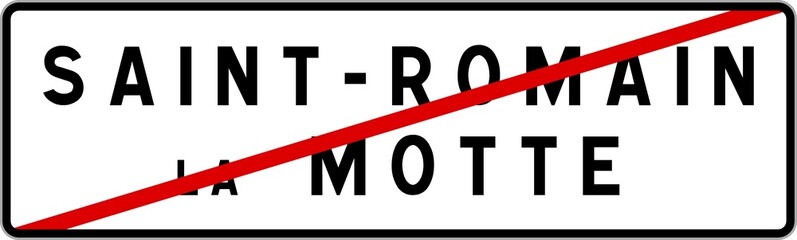 Panneau sortie ville agglomération Saint-Romain-la-Motte / Town exit sign Saint-Romain-la-Motte
