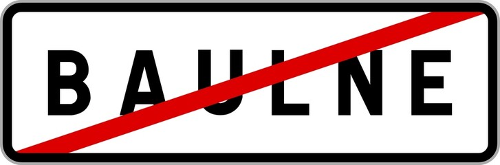 Panneau sortie ville agglomération Baulne / Town exit sign Baulne