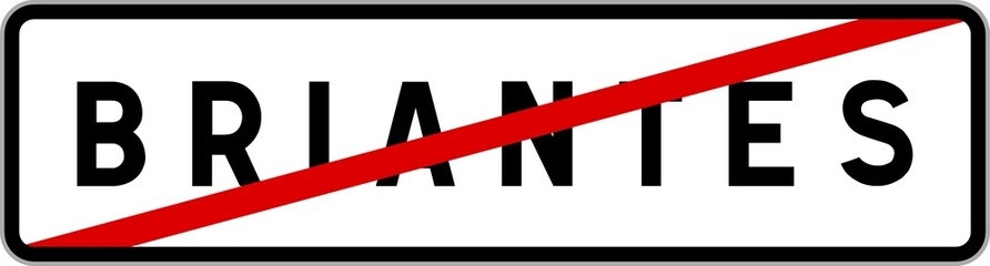 Panneau sortie ville agglomération Briantes / Town exit sign Briantes