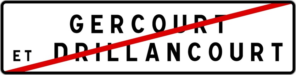 Panneau sortie ville agglomération Gercourt-et-Drillancourt / Town exit sign Gercourt-et-Drillancourt