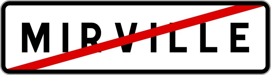 Panneau sortie ville agglomération Mirville / Town exit sign Mirville
