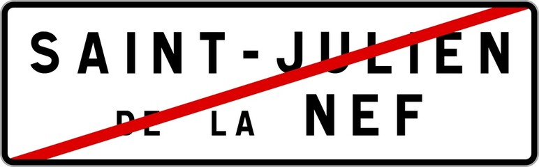 Panneau sortie ville agglomération Saint-Julien-de-la-Nef / Town exit sign Saint-Julien-de-la-Nef