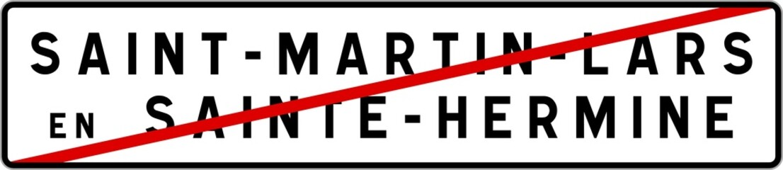 Obraz premium Panneau sortie ville agglomération Saint-Martin-Lars-en-Sainte-Hermine / Town exit sign Saint-Martin-Lars-en-Sainte-Hermine