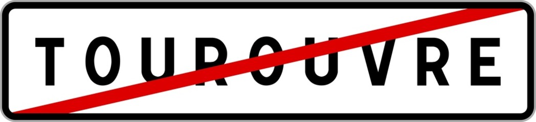 Panneau sortie ville agglomération Tourouvre / Town exit sign Tourouvre