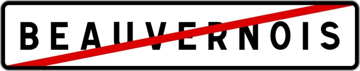 Panneau sortie ville agglomération Beauvernois / Town exit sign Beauvernois