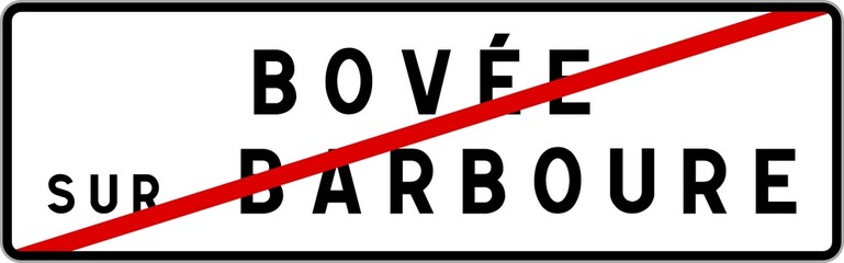 Panneau sortie ville agglomération Bovée-sur-Barboure / Town exit sign Bovée-sur-Barboure