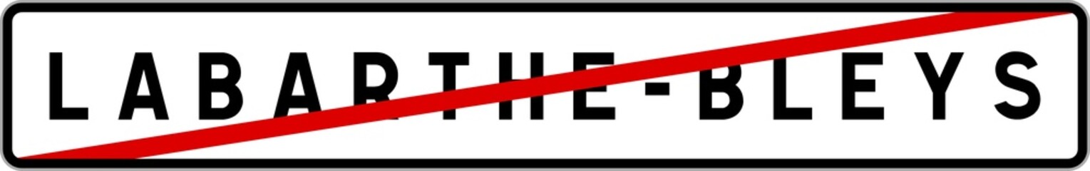Obraz premium Panneau sortie ville agglomération Labarthe-Bleys / Town exit sign Labarthe-Bleys