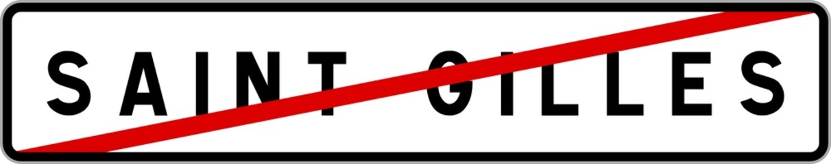 Fototapeta premium Panneau sortie ville agglomération Saint-Gilles / Town exit sign Saint-Gilles