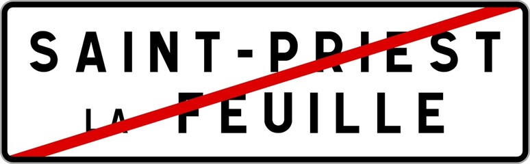 Panneau sortie ville agglomération Saint-Priest-la-Feuille / Town exit sign Saint-Priest-la-Feuille