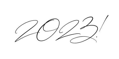 2023 modern thin lettering. New Year minimalistic elegant greeting card. Hand drawn black inscription.